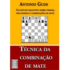 TÉCNICA DA COMBINAÇÃO DE MATE