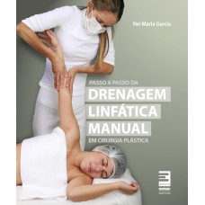 PASSO A PASSO DA DRENAGEM LINFÁTICA MANUAL