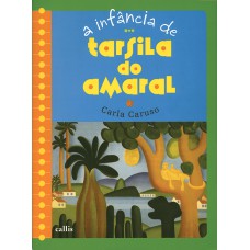 A INFÂNCIA DE TARSILA DO AMARAL