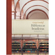 BIBLIOTECAS BRASILEIRAS - BRAZILIAN LIBRARIES