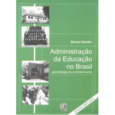 ADMINISTRACAO DA EDUCACAO NO BRASIL - GENEALOGIA...