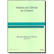 HISTORIA DA CIENCIA NO CINEMA - 1