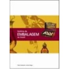 HISTORIA DA EMBALAGEM NO BRASIL