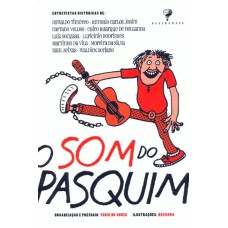 SOM DO PASQUIM, O