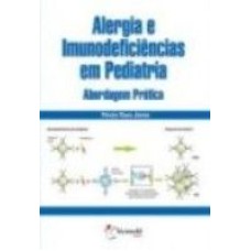 ALERGIA E IMUNODEFICIENCIAS EM PEDIATRIA