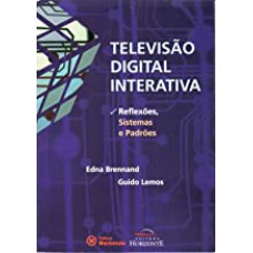 TELEVISÃO DIGITAL INTERATIVA