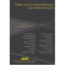 TRIBUTAÇÃO DOS SERVIÇOS DE COMUNICAÇÃO