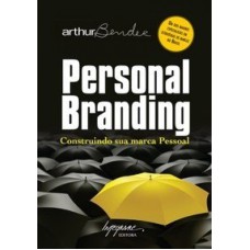 PERSONAL BRANDING - CONSTRUINDO SUA MARCA PESSOAL