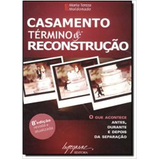 CASAMENTO TERMINO E RECONSTRUCAO - 8ª