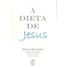 DIETA DE JESUS, A - 1