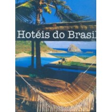 HOTÉIS DO BRASIL - VOL. 2