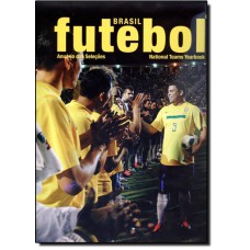 BRASIL FUTEBOL: ANUARIO DAS SELECOES - 1