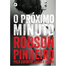 PRÓXIMO MINUTO, O