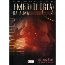 EMBRIOLOGIA DA ALMA