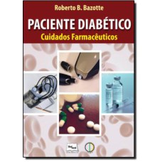 PACIENTE DIABETICO - CUIDADOS FARMACEUTICOS - 1