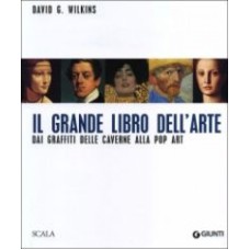 GRANDE LIVRO DELL´ARTE DAI GRAFFITTI DELLE CAVERNE ALLA POR ART