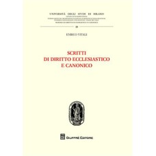 SCRITTI DI DIRITTO ECCLESIASTICO E CANONICO - 1ª