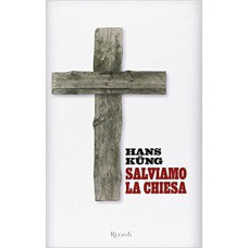 SALVIAMO LA CHIESA - 1ª