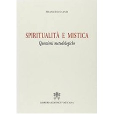 SPIRITUALITA E MISTICA  - 1ª