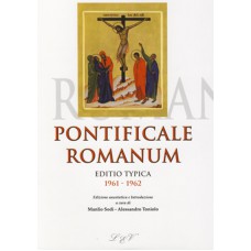 PONTIFICALE ROMANUM - EDITIO TYPICA 1961 - 1962