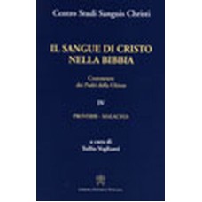 SANGUE DI CRISTO NELLA BIBBIA, IL - IV - 1ª