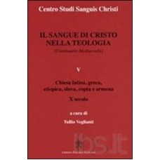 SANGUE DI CRISTO NELLA TEOLOGIA, IL