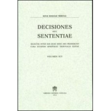 ROTAE ROMANAE DECISIONES SEU SENTENTIAE