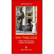 SAN TARCISIO MARTIRE DELL´EUCARISTIA