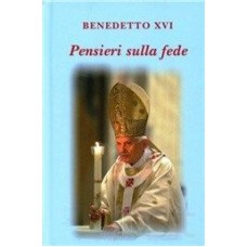 PENSIERI SULLA FEDE