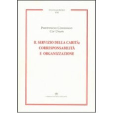 SERVIZIO DELLA CARITA CORRESPONSABILITA E ORGANIZZAZIONE - 1ª