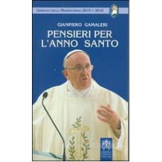 PENSIERI PER L´ANNO SANTO