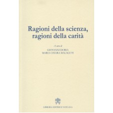 RAGIONI DELLA SCIENZA RAGIONI DELLA CARITA