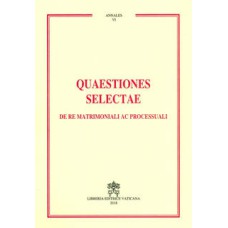 QUAESTIONES SELECTAE DE RE MATRIMONIALI AC PROCESSUALI