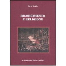 RISORGIMENTO E RELIGIONE