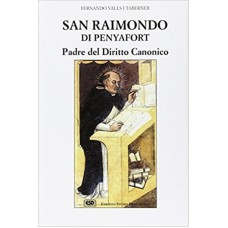 SAN RAIMONDO DI PENYAFORT PADRE DEL DIRITTO CANONICO