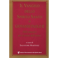 VANGELO DELLO SPIRITO SANTO IN GIOVANNI PAOLO II, IL - 1ª