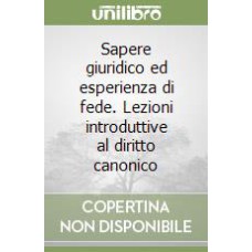 SAPERE GIURIDICO ED ESPERIENZA DI FEDE  - 1ª