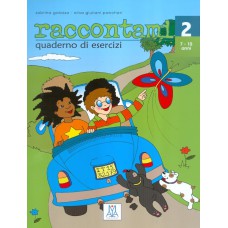 RACCONTAMI 2 - QUADERNO DI ESERCIZI