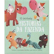 10 INCRÍVEIS HISTÓRIAS DA FAZENDA