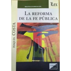 REFORMA DE LA FE PÚBLICA