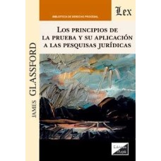 PRINCIPIOS DE LA PRUEBA Y SU APLICACIÓN A LAS PESQUISAS JURÍDICAS