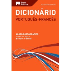 DICIONÁRIO DE PORTUGUÊS-FRANCÊS
ACORDO ORTOGRÁFICO