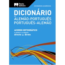 DICIONÁRIO ACADÉMICO DE ALEMÃO-PORTUGUÊS / PORTUGUÊS-ALEMÃO