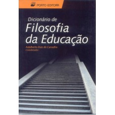 DICIONARIO DE FILOSOFIA DA EDUCACAO