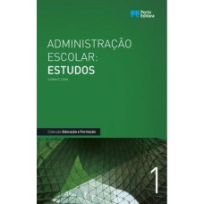 ADMINISTRACAO ESCOLAR ESTUDOS