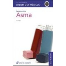 COMPREENDER A ASMA - COL.GUIA DE SAUDE