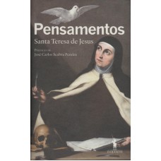 PENSAMENTOS - TERESA DE JESUS