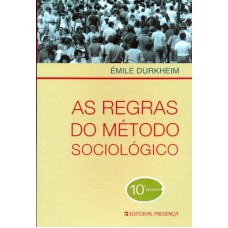 REGRAS DO METODO SOCIOLOGICO, AS