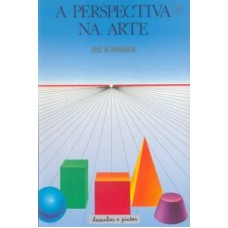 PERSPECTIVA NA ARTE, A