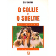 COLLIE E O SHELTIE, O